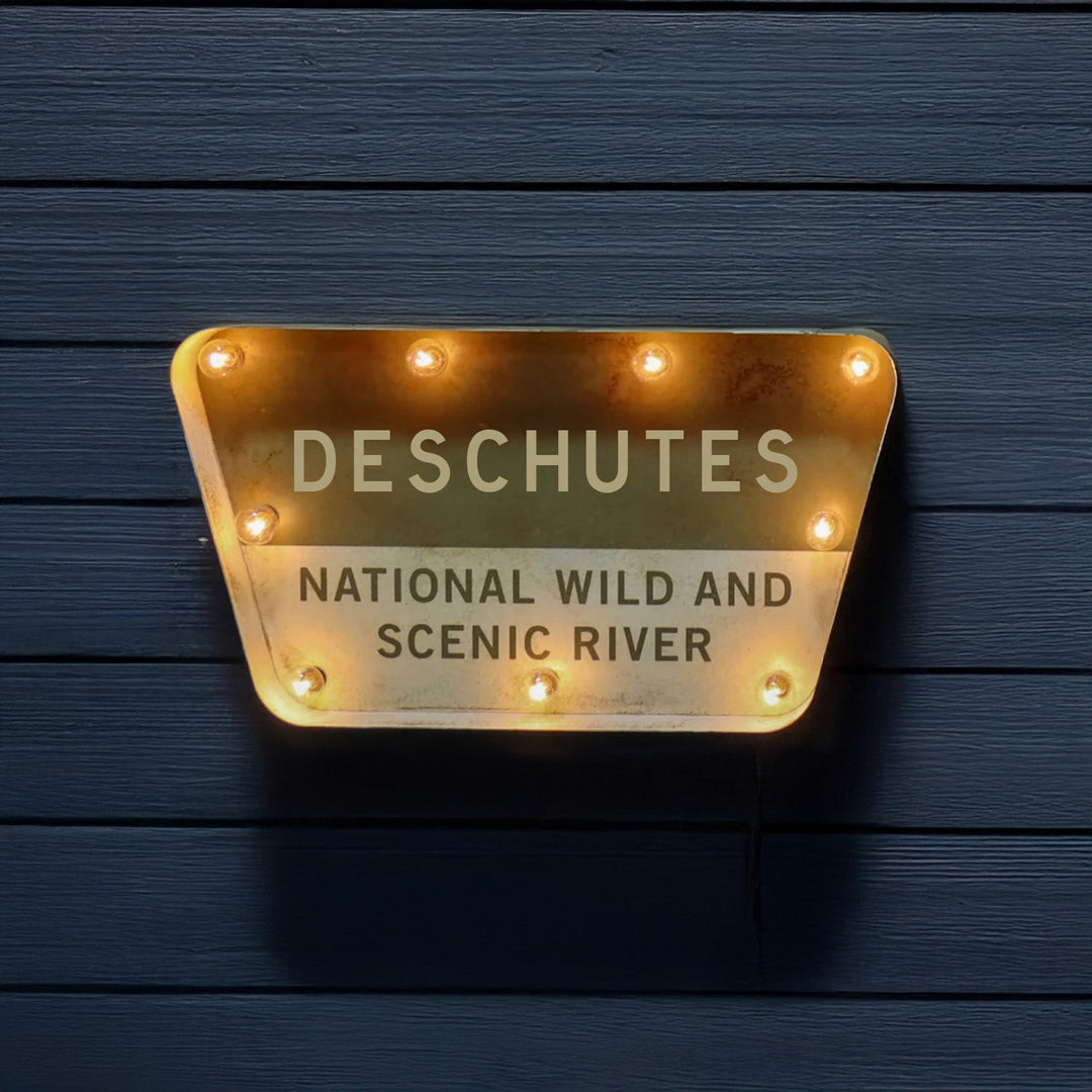 PNW Deschutes National Wild & Scenic River Marquee Sign - Pac Nor Westy -