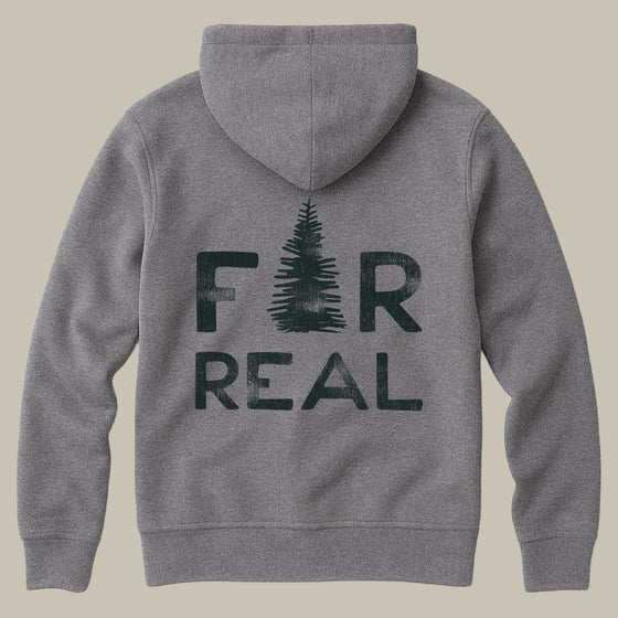 Fir Real Hoodie