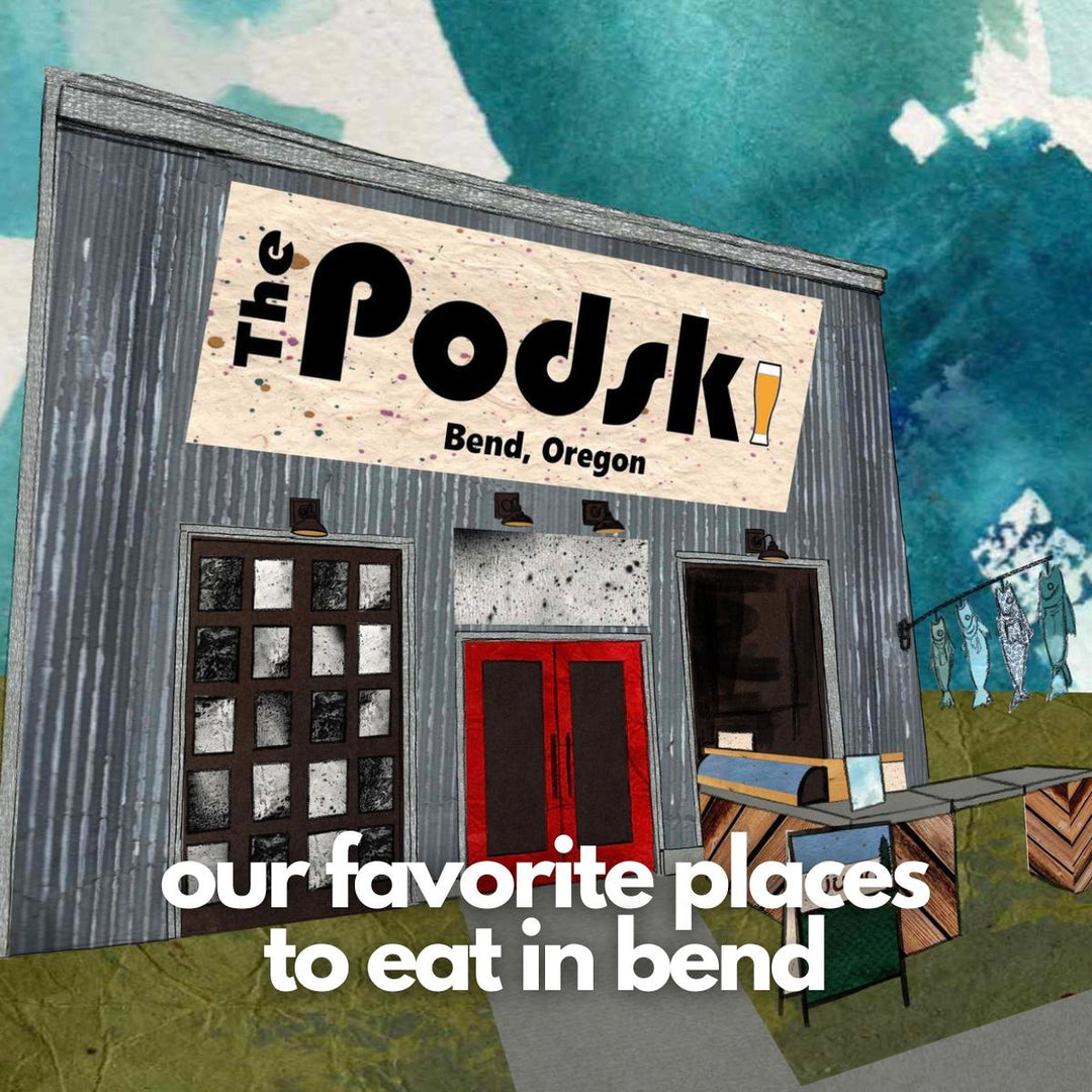 Our Favorite Places to Eat in Bend, Oregon