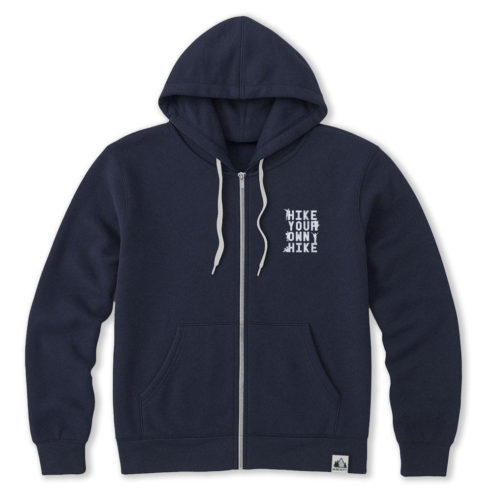 Hike Your Own Hike Zip Hoodie