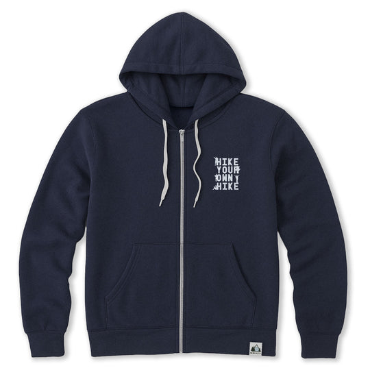 Hike Your Own Hike Zip Hoodie