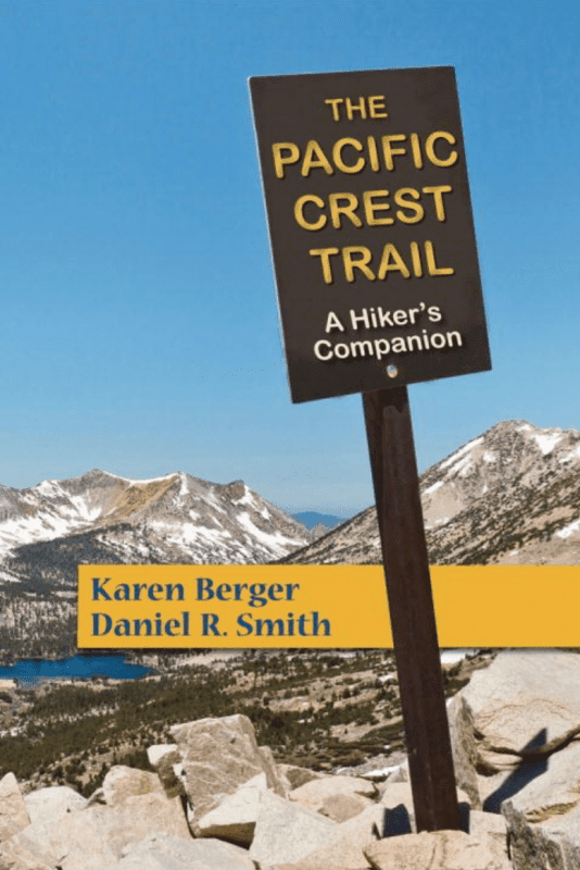 PNW Pacific Crest Trail: A Hiker's Companion - Pac Nor Westy - 